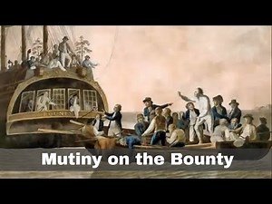 28th April 1789: The crew of HMS Bounty launch a mutiny against Captain William Bligh