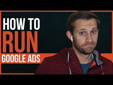 HOW TO RUN GOOGLE ADS - A Beginner's Guide