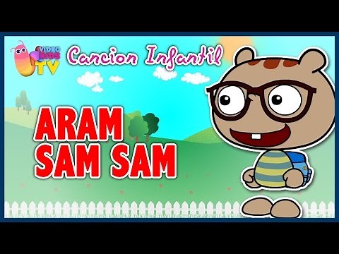 ♫♪ ARAM SAM SAM ♫♪ canción infantil completa con dibujos animados