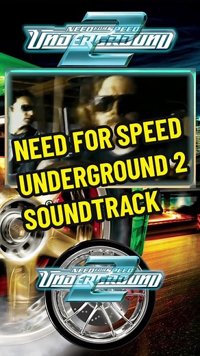 Need for Speed Underground 2 Soundtrack