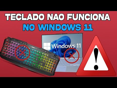 Teclado NÃO FUNCIONA no WINDOWS 11 - Como resolver