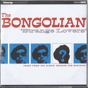 The Bongolian - Strange Lovers