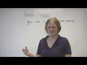 English Slang - FREAK