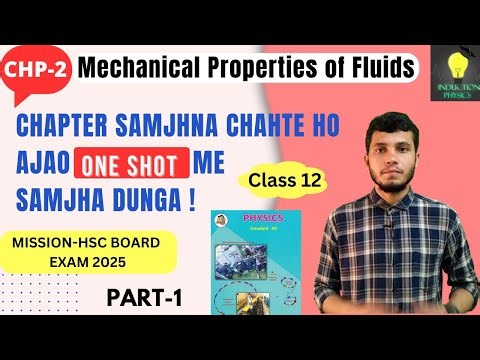 One Shot | Chap-2 | Mechanical properties of fluids | Part-1 | Topics & Derivations | Class12 |