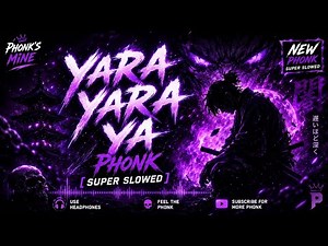 🎧 YARA YARA YA FUNK [ SUPER SLOWED ]🥶🔥🗿#phonk #funk #bass #music #slowed #suaamiga #newphonk #bass
