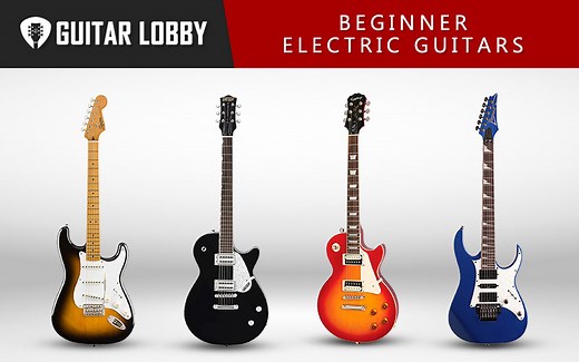 10 Best Beginner Electric Guitars (2026 Hands-On Tested) - Guitar Lobby
