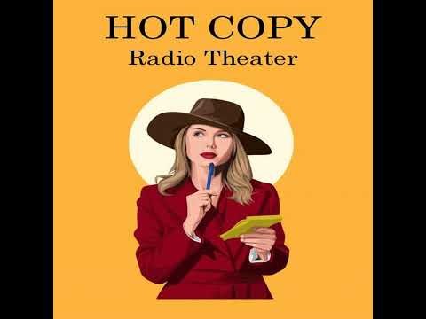 Hot Copy Radio- Episode #35- More Truth than Poetry(100925)