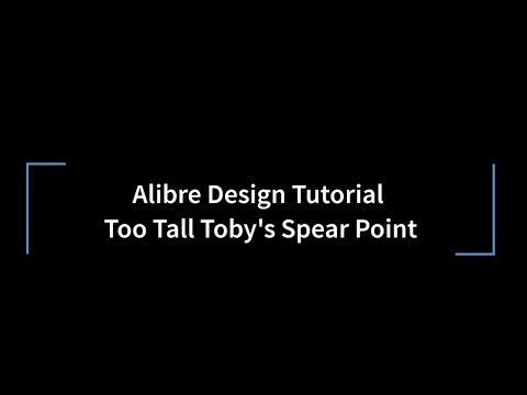 Alibre Design Tutorial TooTallToby's Spear Point