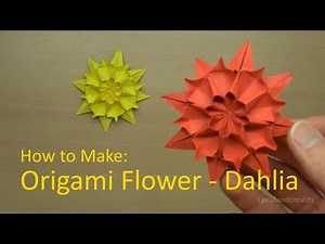 How to Make Origami Flowers - How to make an Origami Dahlia Tutorial