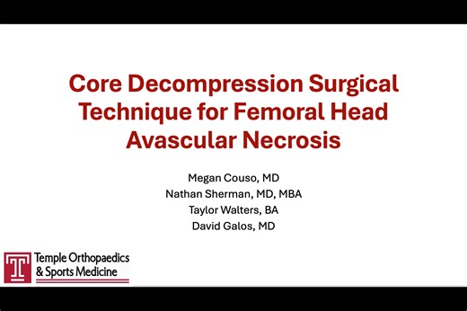 Core Decompression Surgical Technique for Femoral Head Avascular Necrosis