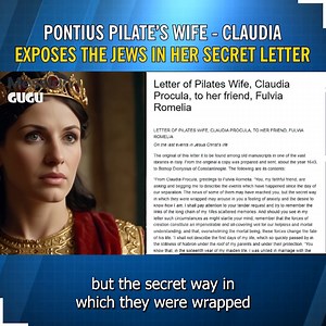 Secret Letter Of PONTIUS PILATE’S WIFE - CLAUDIA Shockingly Exposes The Jews | Messiah Gugu