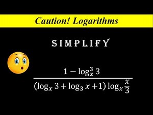 Algebra | Simplifying logarithmic expression | A simple problem that not everyone can solve