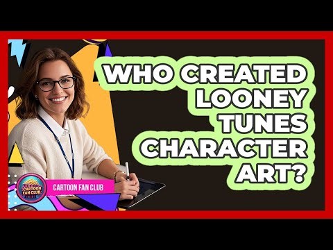 Who Created Looney Tunes Character Art?