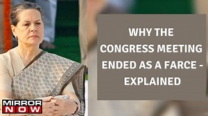 Big takeaways from Congress CWC meeting | EXPLAINED