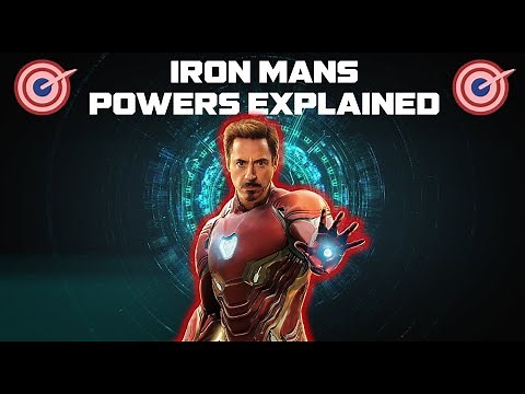 Iron Man's Powers Explained & Ranked
