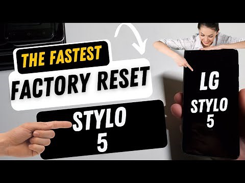 How to Factory Reset LG Stylo 5 - The Quick & Easy Method