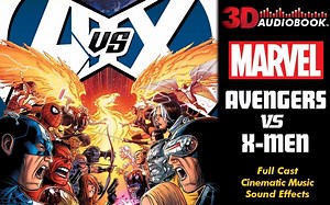 【英语无字】【GraphicAudio】复仇者Vs. X战警 3D有声漫画预告