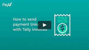 How to Send payment links with your Tally Invoices