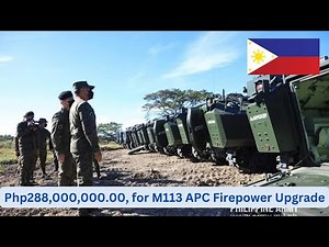 [HISTORY] Tank M113 APC Firepower Upgrade Acquisition Project of the Philippine Army