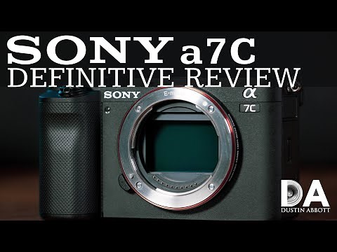 Sony a7C Camera Definitive Review | 4K