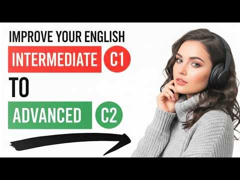 How to Go From C1 to C2 in English | Daily English Listening & Speaking Practice | English Podcast