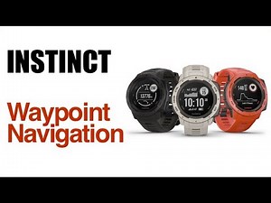 Garmin Instinct - How To Navigate To A Saved Waypoint