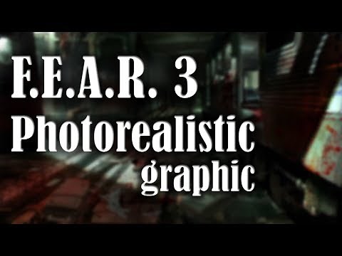 F.E.A.R. 3: Photorealistic preset + ReShade. Ultra graphic gameplay + DL