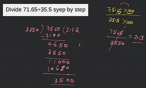 Divide 71.65÷35.5 syep by step... | Filo