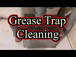 Tipid Tips - Grease Trap Cleaning