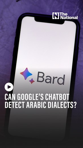 1.5K views · 12 reactions | Can Google’s latest AI tool Bard understand different Arab dialects? We tested it to find out. #Technology #Arabic | The National | Facebook