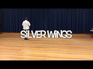 Line Dance “ Silver Wings “