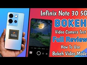 Infinix Note 30 5g Bokeh Video - Infinix Note 30 5g Video Test - Infinix NOTE 30 5G Camera Test