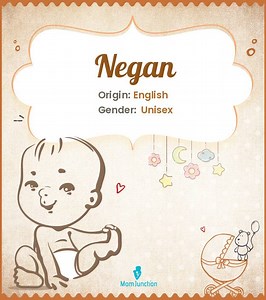 Negan Name Meaning, Origin, History, And Popularity