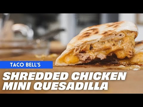 How to make Taco Bell at Home | Shredded Mini Quesadilla