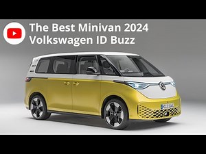The Best Minivan 2024 - Volkswagen ID Buzz