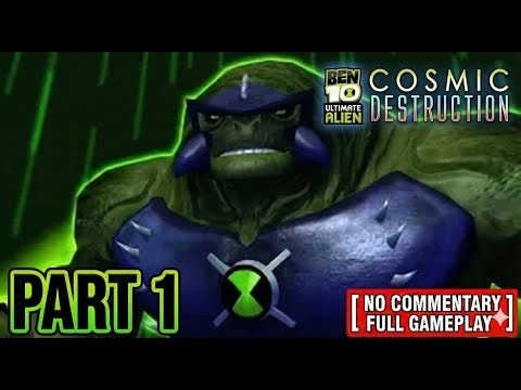 Ben 10: Ultimate Alien Cosmic Destruction Walkthrough Gameplay Part #1 (NO COMMENTARY)