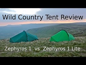 Wild Country - Zephyros 1 vs Zephyros 1 Lite - Tent Review