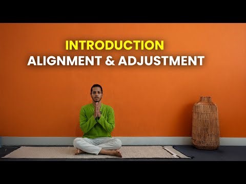 Introduction to alignment and adjustment