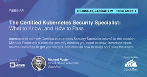 The Certified Kubernetes Security Specialist: What To Know And How To Pass