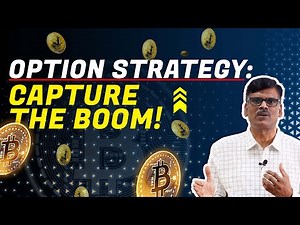 Excellent Options STRATEGY to Capture the Crypto BOOM!
