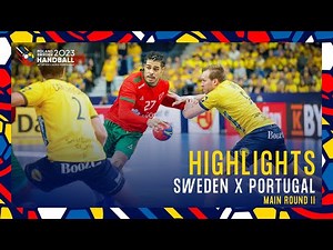 Highlights | Portugal - Sweden | Main Round II | IHF Wch 2023