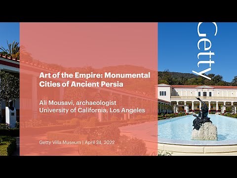 Art of the Empire: Monumental Cities of Ancient Persia