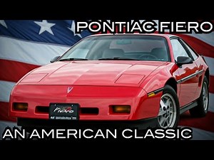 1984 - 1988 Pontiac Fiero - Everything You Need To Know About An American Classic
