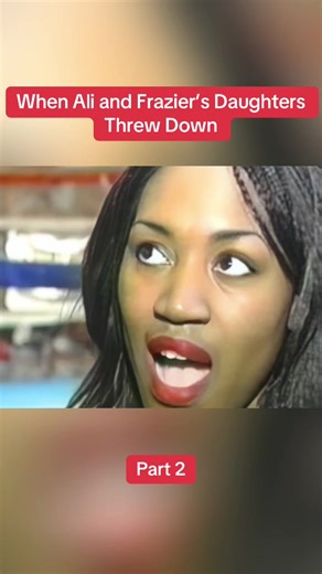 Ali vs Frazier's Daughters: A Unique Boxing Match