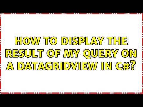 How to display the result of my query on a datagridview in c#?