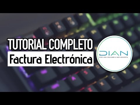 Cómo crear una Factura Electrónica en la DIAN. Paso a paso. Tutorial completo 2025 - Ep. 8 | [EHD]