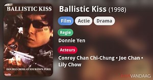 Ballistic Kiss (1998)