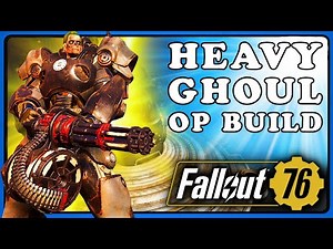 Fallout 76: Insanely Powerful Heavy Gunner Ghoul Build.