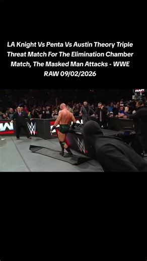 LA Knight Vs Penta Vs Austin Theory Triple Threat Match For The Elimination Chamber Match, The Masked Man Attacks - WWE RAW 09/02/2026#wwe #smackdown #raw #nxt #wweraw , , , , wwe smackdown free download, wwe smackdown free download 2026, wwe smackdown free online replay fullshow 2026, wwe smackdown fullshow online 2026, wwe smackdown fullshow online watch 2026, wwe smackdown fullshow replay online free, wwe smackdown fullshow online watch, wwe smackdown on tv, wwe smackdown results, wwe smackdo