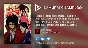Regarder Samurai Champloo streaming